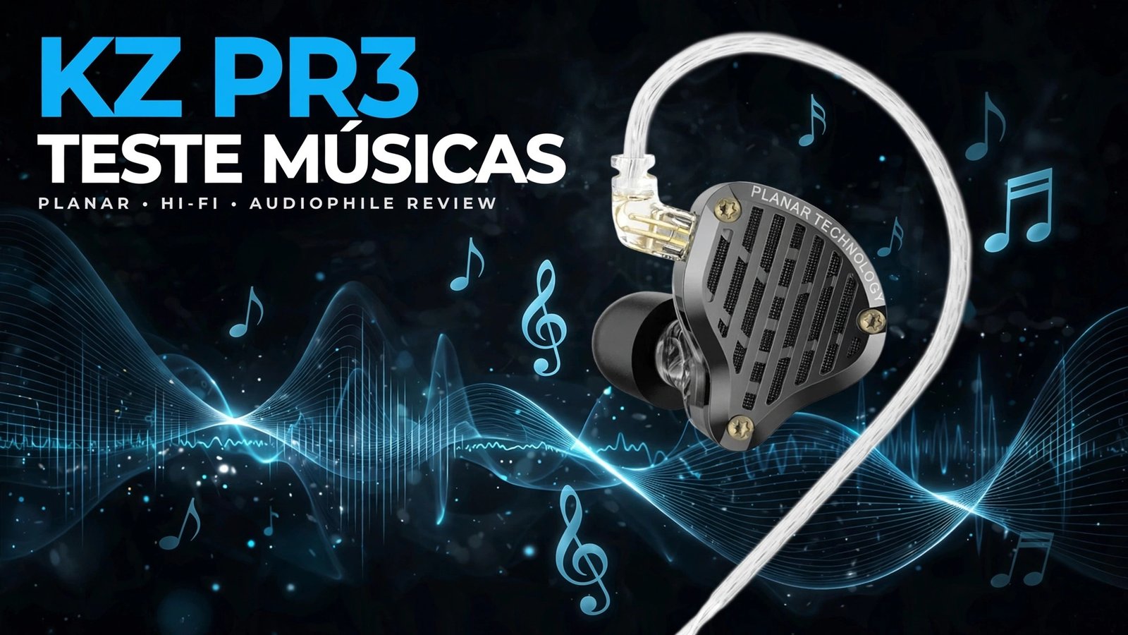 KZ PR3 teste músicas - fone planar magnético em teste com músicas audiophile